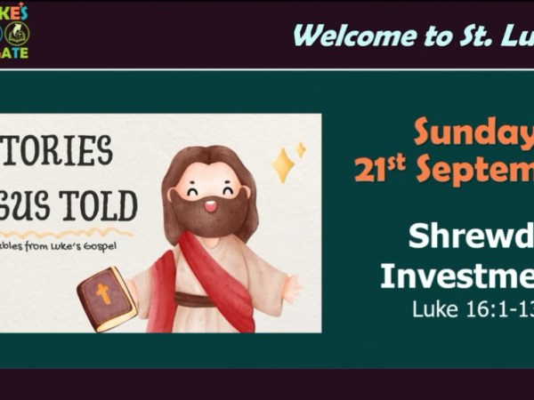 Shrewd Investment (Luke&nbsp;16:1-13)