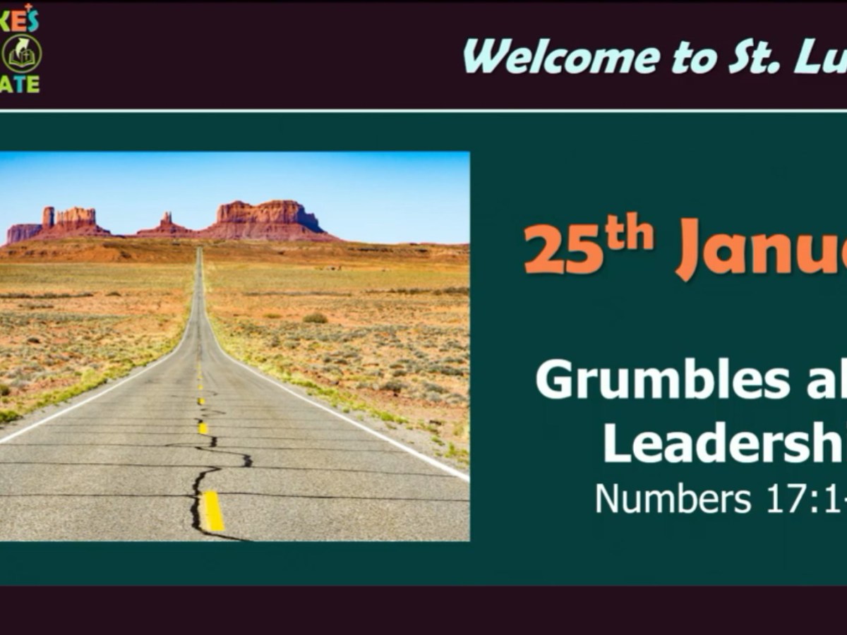 Grumbles about Leadership (Numbers&nbsp;17:1-11)
