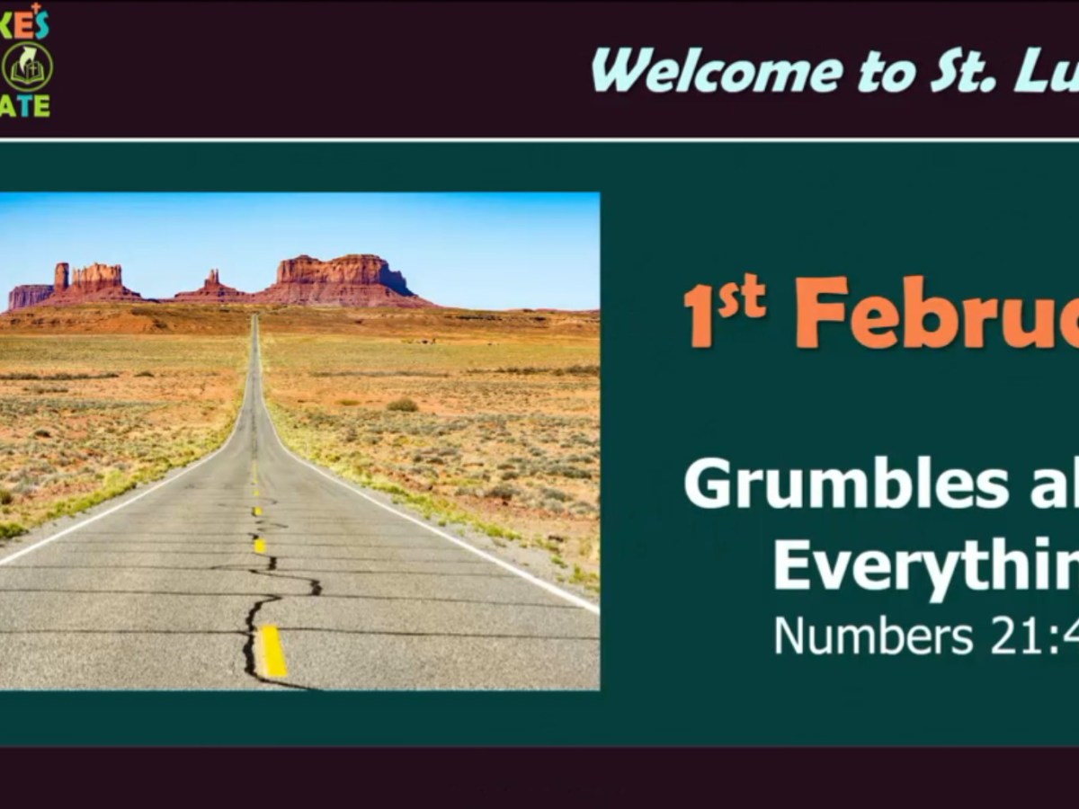 Grumbles about Everything (Numbers&nbsp;21:4-9)
