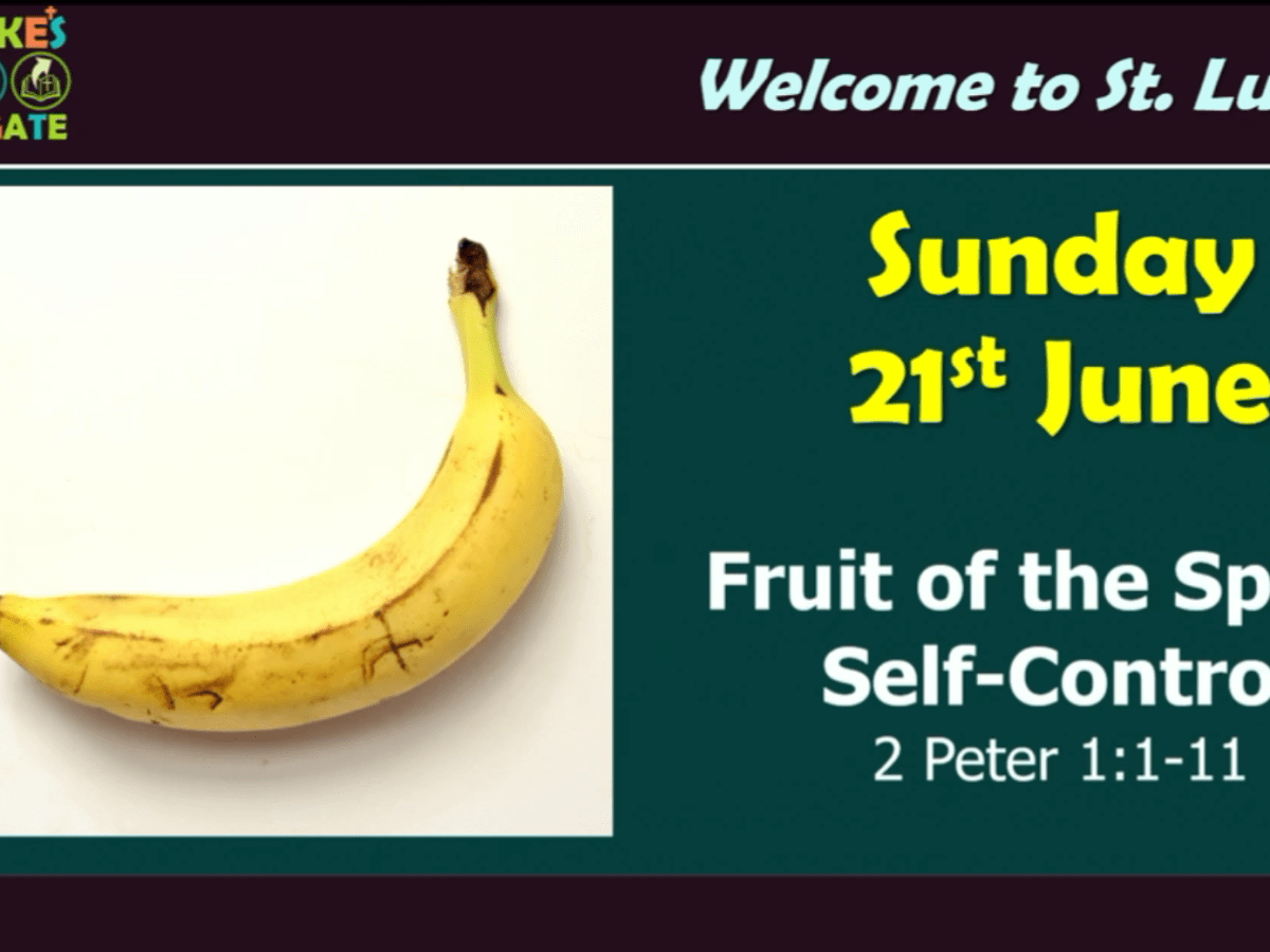 Fruit of the Spirit: Self-Control (2 Peter&nbsp;1:1-11)
